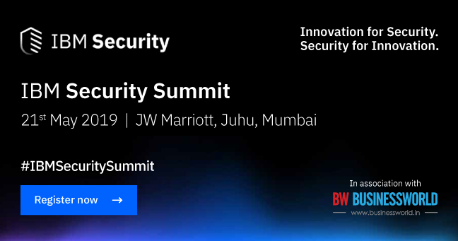 IBM Security Summit 21st  May 2019  |  JW Marriott, Juhu, Mumbai