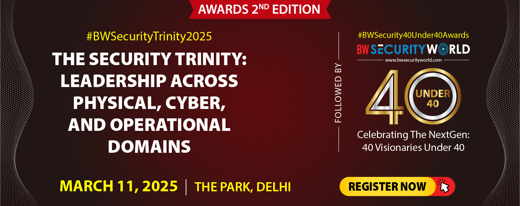 BW Security World 40 Under 40 Awards 2025