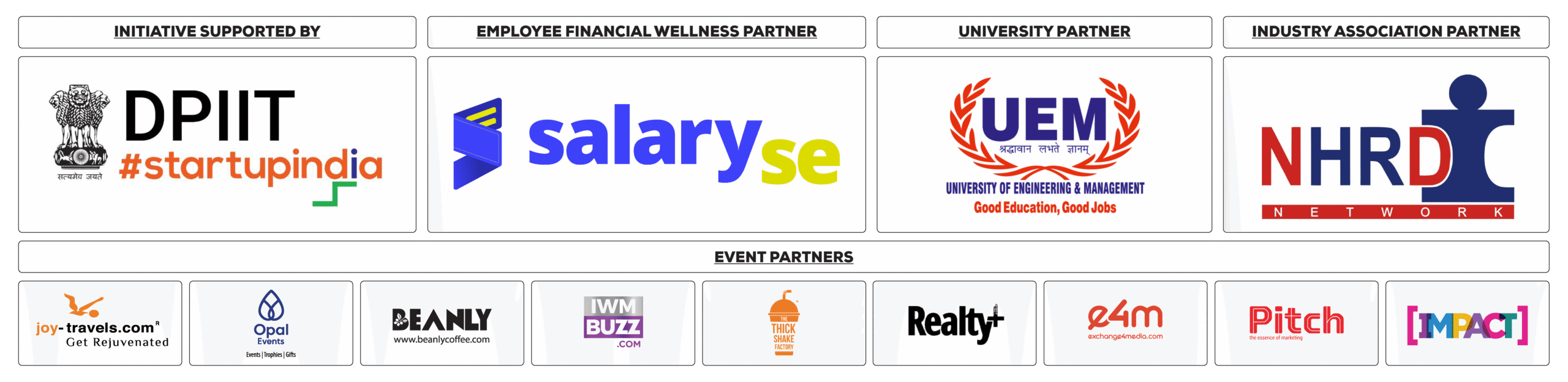 JoyTravels, Fandrum, IWM BUZZ, Beanly, The Thick shake Factory, Exhange4Media