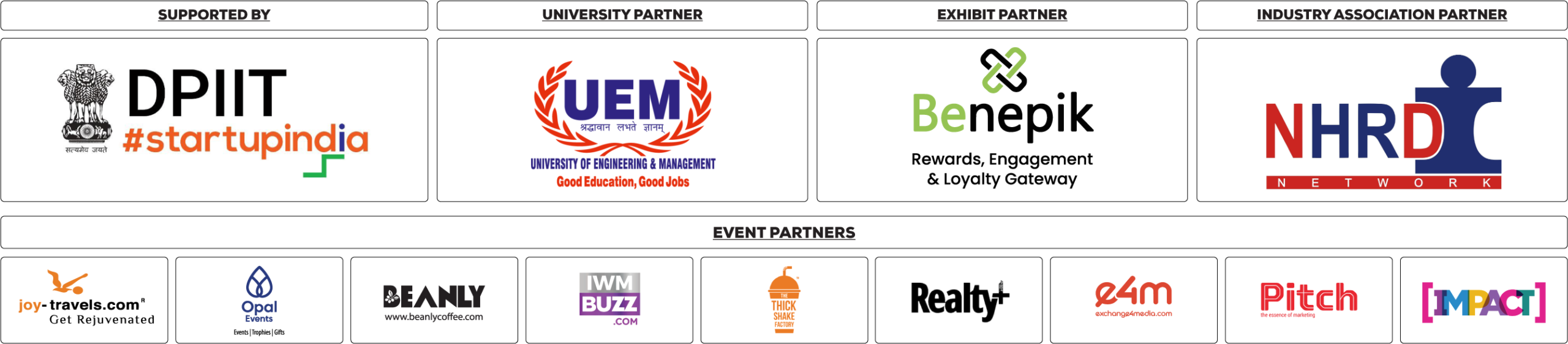 JoyTravels, Fandrum, IWM BUZZ, Beanly, The Thick shake Factory, Exhange4Media
